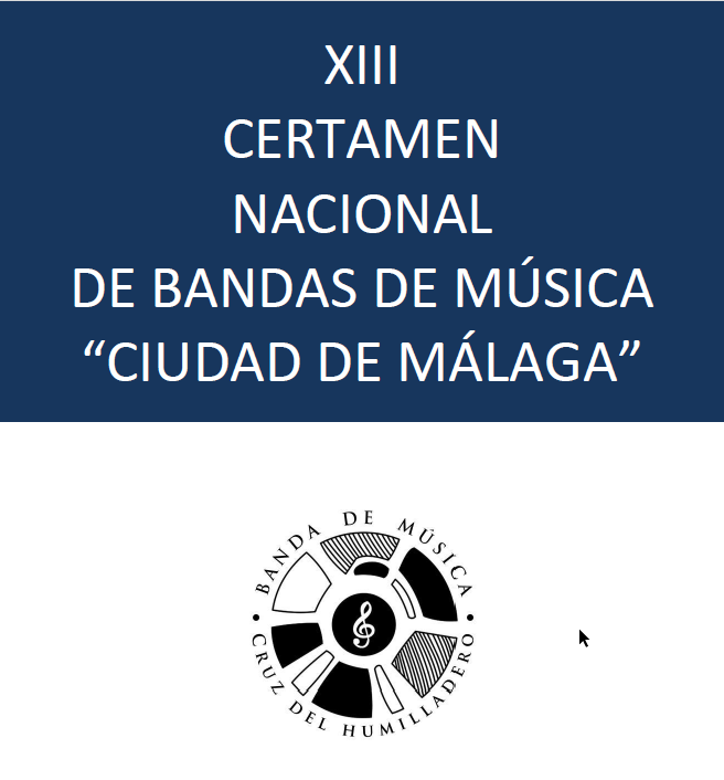 XIII Certamen Nacional de Bandas de Música “Ciudad de Málaga”