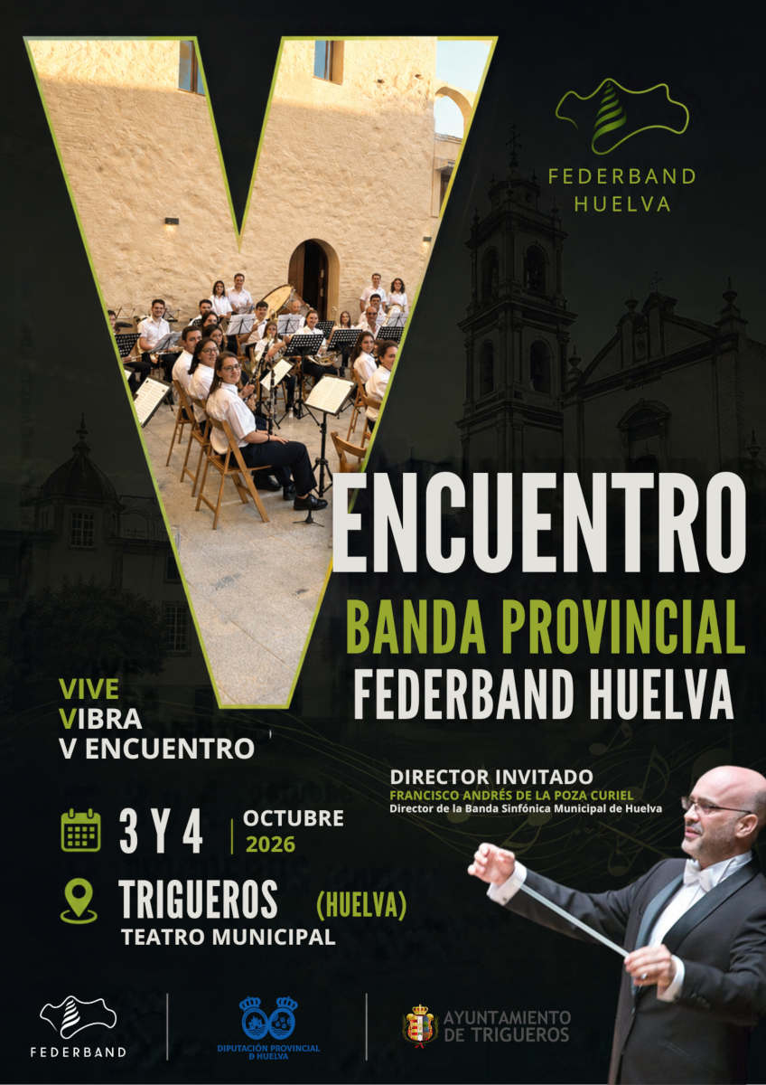 Trigueros se convierte en punto de encuentro de las bandas de Huelva: 75 músicos darán vida al V Encuentro Provincial