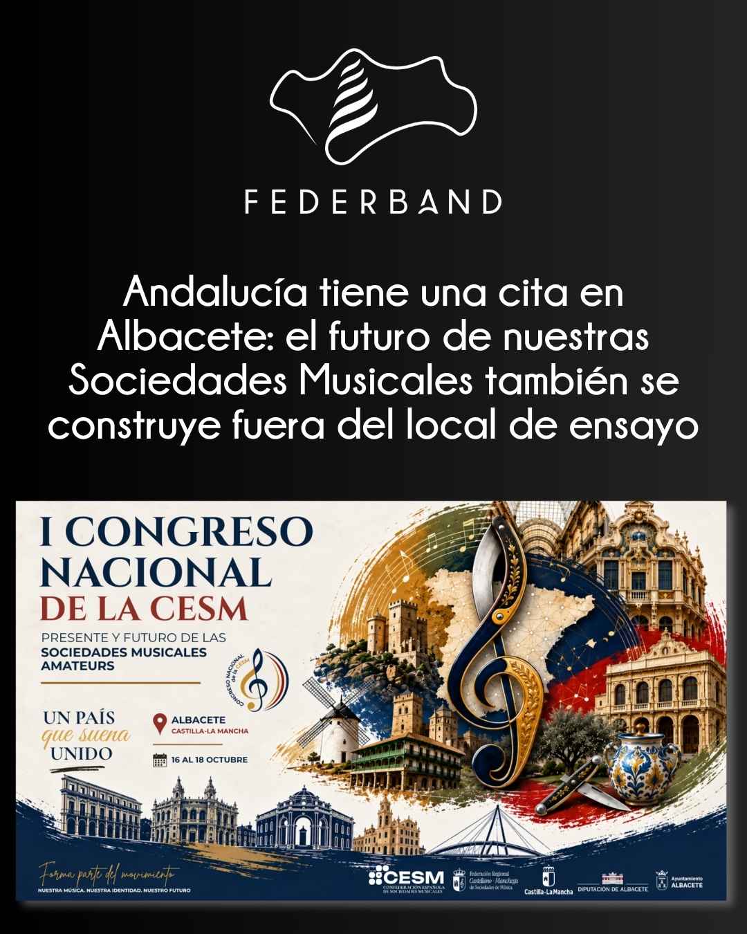 Andalucía tiene una cita en Albacete: el futuro de nuestras Sociedades Musicales también se construye fuera del local de ensayo